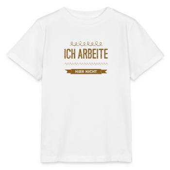 ich bin arbeitslos - Stanley/Stella Kinder T-Shirt MINI CREATOR  - Weiß - Vorne - Maike (125cm)