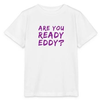 Are you ready? - Stanley/Stella MINI CREATOR Kids’ T-Shirt - white - Front - Maike (125cm)