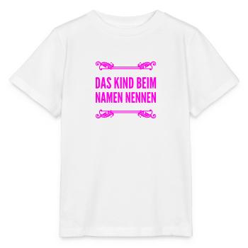 I'll tell it like it is - Stanley/Stella MINI CREATOR Kids’ T-Shirt - white - Front - Maike (125cm)