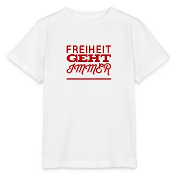 Freedom is great - Stanley/Stella MINI CREATOR Kids’ T-Shirt - white - Front - Maike (125cm)