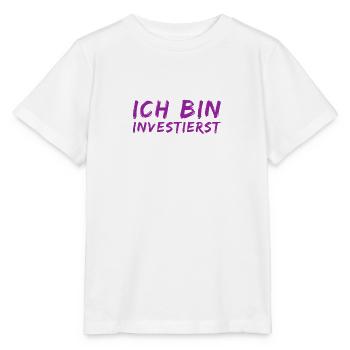 investieren ist wunderbar - Stanley/Stella Kinder T-Shirt MINI CREATOR  - Weiß - Vorne - Maike (125cm)