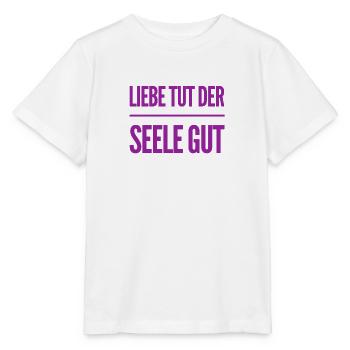 die Seele will geliebt werden - Stanley/Stella Kinder T-Shirt MINI CREATOR  - Weiß - Vorne - Maike (125cm)