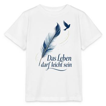 Das Leben darf leicht sein - Stanley/Stella Kinder T-Shirt MINI CREATOR  - Weiß - Vorne - Maike (125cm)