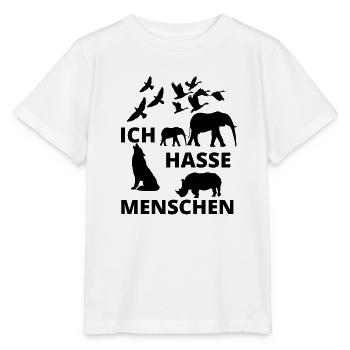 Ich Hasse Menschen Tierwohl Tierliebe - Stanley/Stella Kinder T-Shirt MINI CREATOR  - Weiß - Vorne - Maike (125cm)