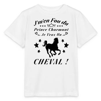 Je M'en Fous Du Prince Charmant Je Veux Un Cheval - T-shirt bio MINI CREATOR Stanley/Stella Enfant - blanc - Devant - Maike (125cm)