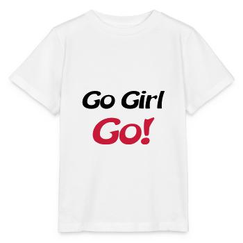 go girl go - Stanley/Stella MINI CREATOR Kids’ T-Shirt - white - Front - Maike (125cm)