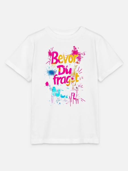 Bevor Du fragst: NEIN! - Stanley/Stella Kinder T-Shirt MINI CREATOR - Weiß