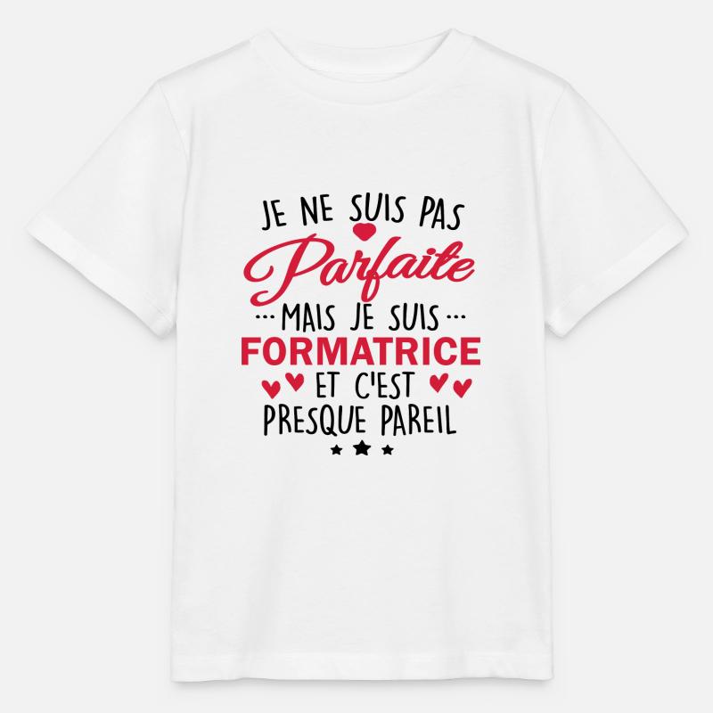 Pas Parfaite mais Formatrice - T-shirt bio MINI CREATOR Stanley/Stella Enfant - blanc