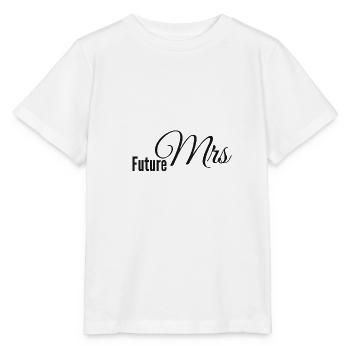 Future Mrs Misses engagement design engaged - Stanley/Stella MINI CREATOR Kids’ T-Shirt - white - Front - Maike (125cm)