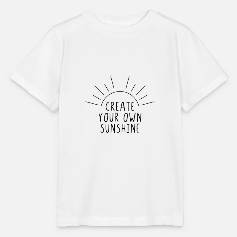 Create your own sunshine - T-shirt bio MINI CREATOR Stanley/Stella Enfant - blanc