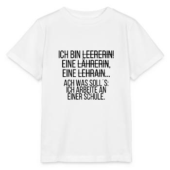 Ich bin Lehrerin - Stanley/Stella Kinder T-Shirt MINI CREATOR  - Weiß - Vorne - Maike (125cm)