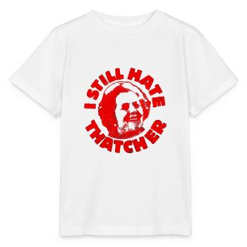 Ich hasse Thatcher politisches Design immer noch - Stanley/Stella Kinder T-Shirt MINI CREATOR  - Weiß - Vorne - Maike (125cm)