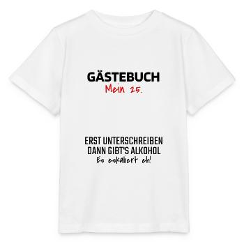 Gästebuch 25. Geburtstag Gästeliste 25 Jahre Shirt - Stanley/Stella Kinder T-Shirt MINI CREATOR  - Weiß - Vorne - Maike (125cm)