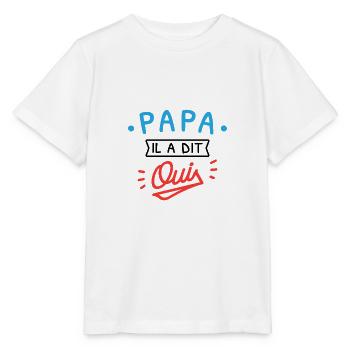 Papa il a dit oui bébé cadeau naissance - T-shirt bio MINI CREATOR Stanley/Stella Enfant - blanc - Devant - Maike (125cm)
