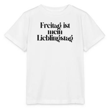 Freitag ist mein Lieblingstag - Stanley/Stella Kinder T-Shirt MINI CREATOR  - Weiß - Vorne - Maike (125cm)