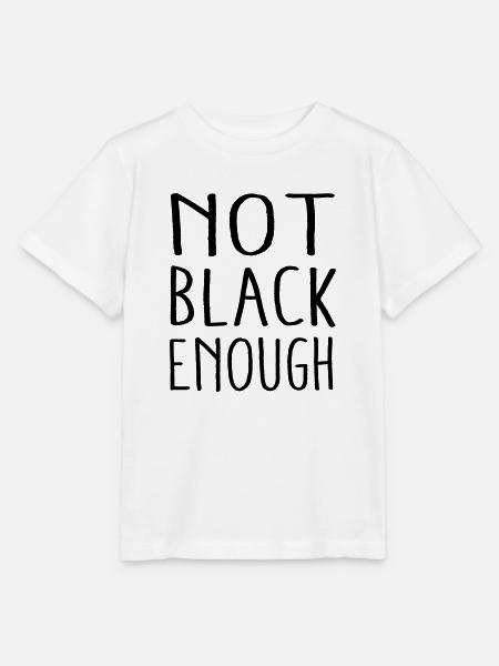 NOT BLACK ENOUGH - Stanley/Stella Kinder T-Shirt MINI CREATOR - Weiß