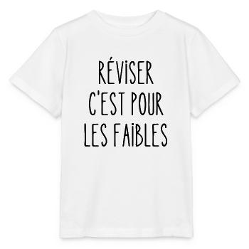 réviser c'est pour les faibles - T-shirt bio MINI CREATOR Stanley/Stella Enfant - blanc - Devant - Maike (125cm)