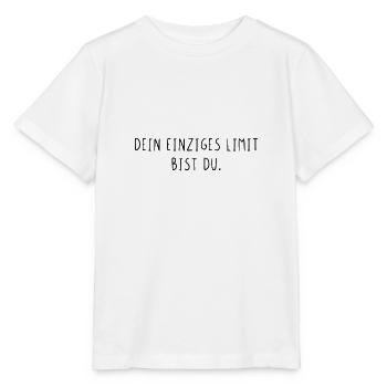 Dein einziges Limit bist du - Stanley/Stella Kinder T-Shirt MINI CREATOR  - Weiß - Vorne - Maike (125cm)
