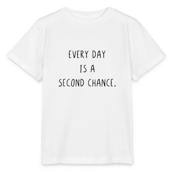 Every day is a second chance - Stanley/Stella MINI CREATOR Kids’ T-Shirt - white - Front - Maike (125cm)