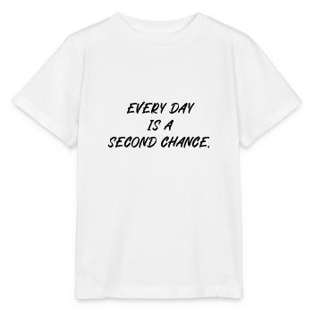 Every day is a second chance - Stanley/Stella MINI CREATOR Kids’ T-Shirt - white - Front - Maike (125cm)