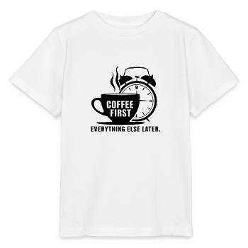 D’abord le café, puis tout le reste - T-shirt bio MINI CREATOR Stanley/Stella Enfant - blanc - Devant - Maike (125cm)