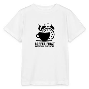 D’abord le café, puis tout le reste - T-shirt bio MINI CREATOR Stanley/Stella Enfant - blanc - Devant - Maike (125cm)