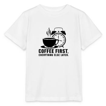 D’abord le café, puis tout le reste - T-shirt bio MINI CREATOR Stanley/Stella Enfant - blanc - Devant - Maike (125cm)