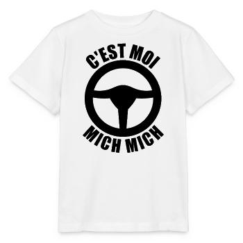 c'est moi mich mich, auto école - T-shirt bio MINI CREATOR Stanley/Stella Enfant - blanc - Devant - Maike (125cm)