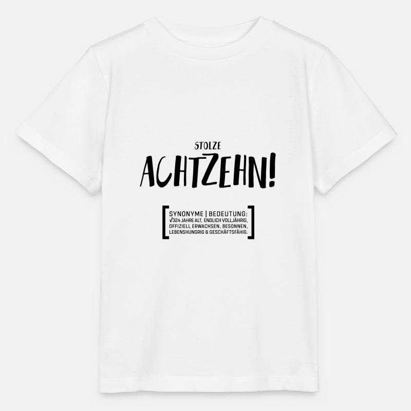 Stolze Achtzehn ! 18 Geburtstag Geschenk - Stanley/Stella Kinder T-Shirt MINI CREATOR  - Weiß