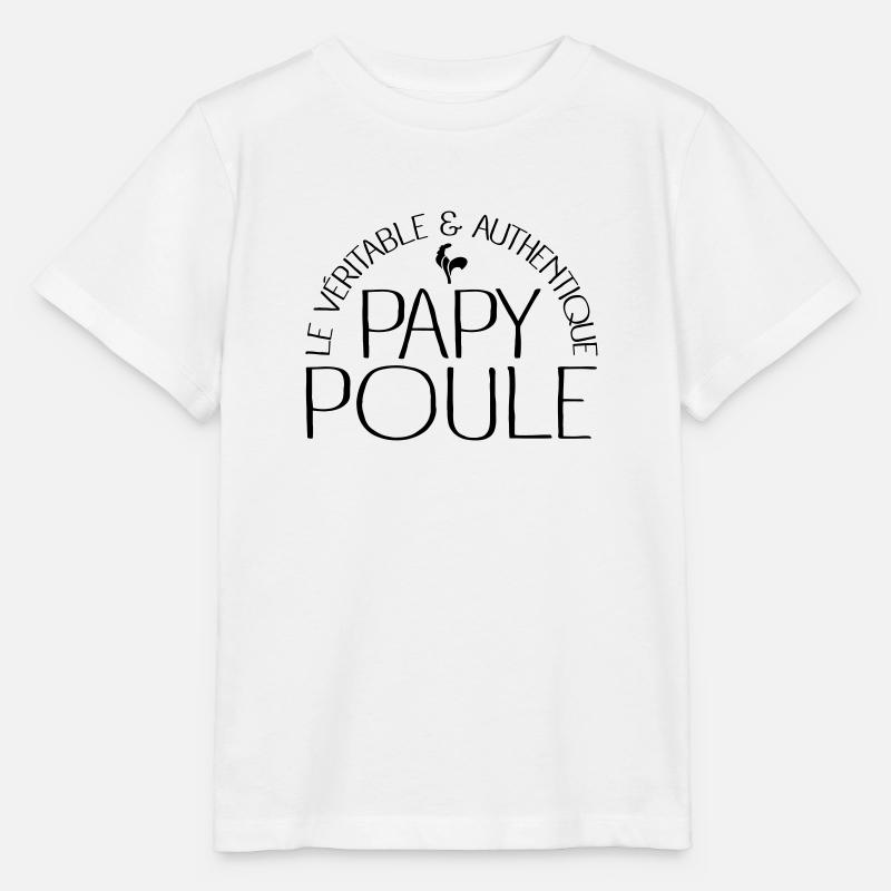 Papy Poule - T-shirt bio MINI CREATOR Stanley/Stella Enfant - blanc