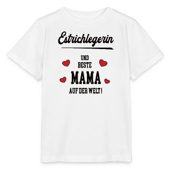 Beste Mama Estrichlegerin Muttertag Geburtstag - Stanley/Stella Kinder T-Shirt MINI CREATOR  - Weiß - Vorne - Maike (125cm)