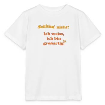 Slime not, I know I'm great - Stanley/Stella MINI CREATOR Kids’ T-Shirt - white - Front - Maike (125cm)