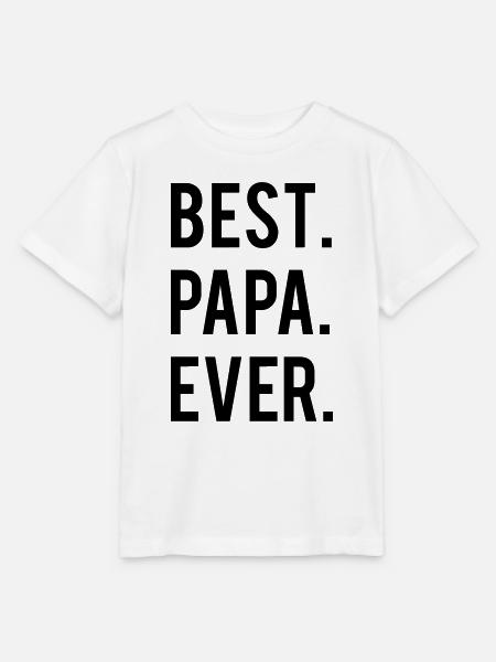 Best papa Ever - Stanley/Stella Kinder T-Shirt MINI CREATOR  - Weiß