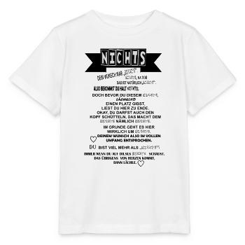 Nichts - Geschenkidee - Nichts schenken. Text - Stanley/Stella Kinder T-Shirt MINI CREATOR  - Weiß - Vorne - Maike (125cm)