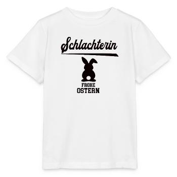 Schlachterin Frohe Ostern Oster Outfit Schlachter - Stanley/Stella Kinder T-Shirt MINI CREATOR  - Weiß - Vorne - Maike (125cm)