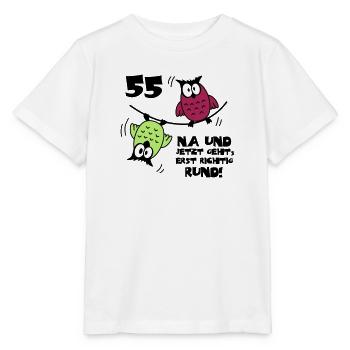 55. Geburtstag - Eulen "na und" - Stanley/Stella Kinder T-Shirt MINI CREATOR  - Weiß - Vorne - Maike (125cm)