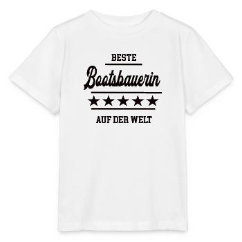 Beste Bootsbauerin Weltbeste Chefin Schiffsbauerin - Stanley/Stella Kinder T-Shirt MINI CREATOR  - Weiß - Vorne - Maike (125cm)