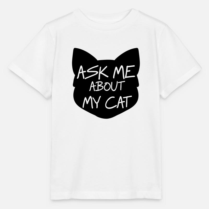 Ask me about my cat - Stanley/Stella MINI CREATOR Kids’ T-Shirt - white