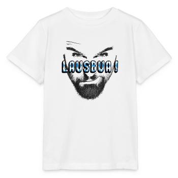 Lausbua bayrisch dialekt - Stanley/Stella Kinder T-Shirt MINI CREATOR  - Weiß - Vorne - Maike (125cm)