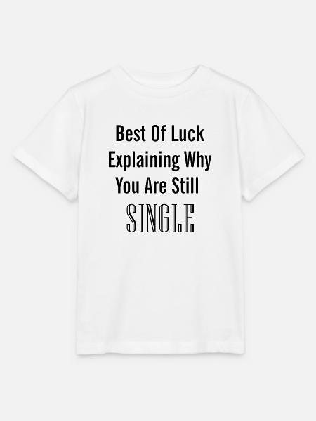 Still Single - Stanley/Stella Kinder T-Shirt MINI CREATOR  - Weiß