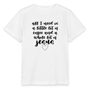 all i need is a little lit of coffee and a whole - Stanley/Stella MINI CREATOR Kids’ T-Shirt - white - Front - Maike (125cm)