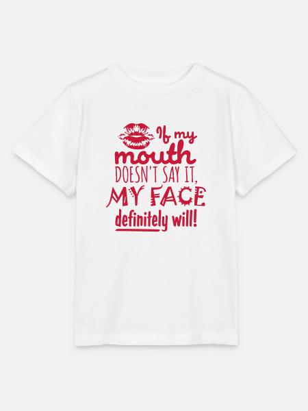 my face definitely will - Stanley/Stella Kinder T-Shirt MINI CREATOR - Weiß