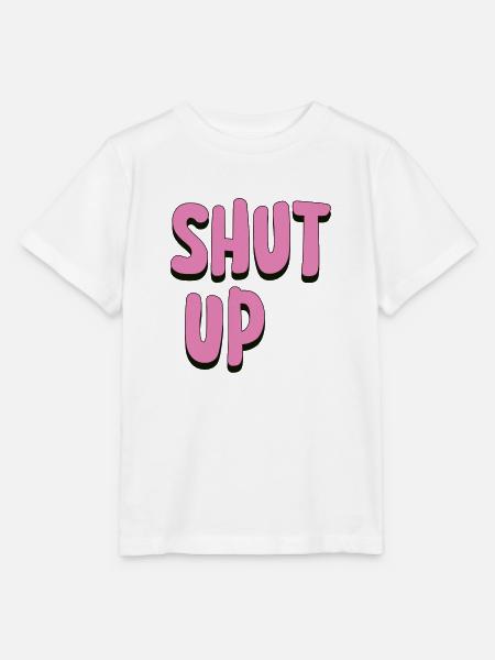 Shut Up - Stanley/Stella Kinder T-Shirt MINI CREATOR  - Weiß