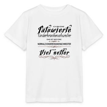 Tätowierte Kinderkrankenschwestern sind netter! - Stanley/Stella Kinder T-Shirt MINI CREATOR  - Weiß - Vorne - Maike (125cm)