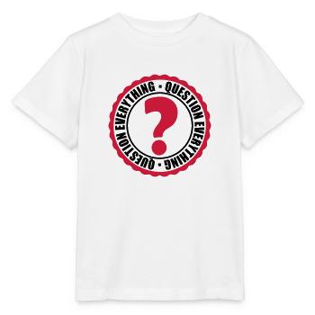 Question Everything Stempel - Stanley/Stella Kinder T-Shirt MINI CREATOR  - Weiß - Vorne - Maike (125cm)