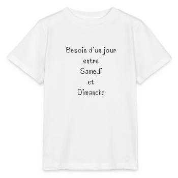 Besoin d'un jour entre Samedi et Dimanche - T-shirt bio MINI CREATOR Stanley/Stella Enfant - blanc - Devant - Maike (125cm)