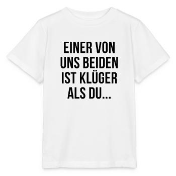 Einer von uns beiden ist klüger als du - Stanley/Stella Kinder T-Shirt MINI CREATOR  - Weiß - Vorne - Maike (125cm)