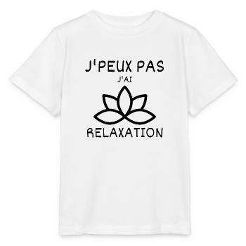 J'peux pas j'ai relaxation - T-shirt bio MINI CREATOR Stanley/Stella Enfant - blanc - Devant - Maike (125cm)