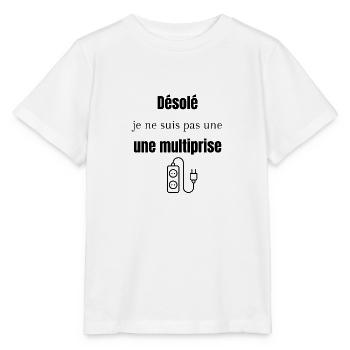 Désolé je ne suis pas une multiprise - T-shirt bio MINI CREATOR Stanley/Stella Enfant - blanc - Devant - Maike (125cm)