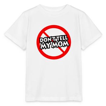 Erzähle es nicht Mama (english) - Stanley/Stella Kinder T-Shirt MINI CREATOR  - Weiß - Vorne - Maike (125cm)